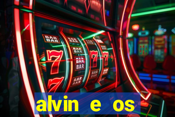 alvin e os esquilos 3 rede canais